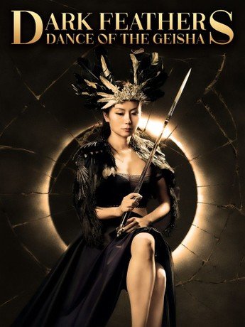 Dark Feathers: Dance of the Geisha (2024) Dark Feathers: Dance of the Geisha (2024)